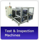 Testing and Inspection Machines